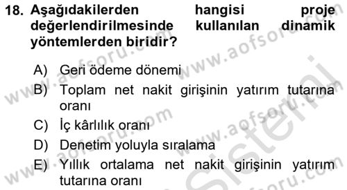 Finansal Yönetim Dersi 2021 - 2022 Yılı (Final) Dönem Sonu Sınav Soruları 18. Soru