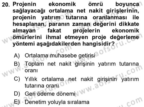 Finansal Yönetim Dersi 2021 - 2022 Yılı (Final) Dönem Sonu Sınav Soruları 20. Soru