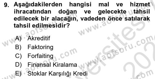 Finansal Yönetim Dersi 2021 - 2022 Yılı (Final) Dönem Sonu Sınav Soruları 9. Soru