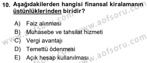 Finansal Yönetim Dersi 2021 - 2022 Yılı Yaz Okulu Sınav Soruları 10. Soru