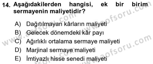 Finansal Yönetim Dersi 2021 - 2022 Yılı Yaz Okulu Sınav Soruları 14. Soru