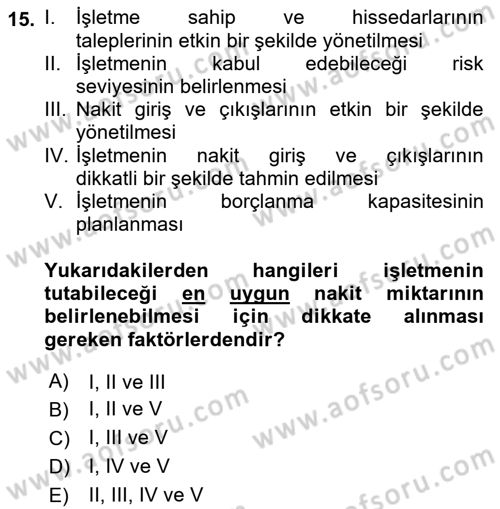 Finansal Yönetim Dersi 2021 - 2022 Yılı Yaz Okulu Sınav Soruları 15. Soru