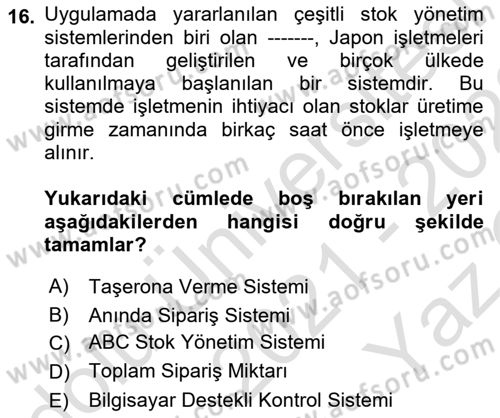 Finansal Yönetim Dersi 2021 - 2022 Yılı Yaz Okulu Sınav Soruları 16. Soru