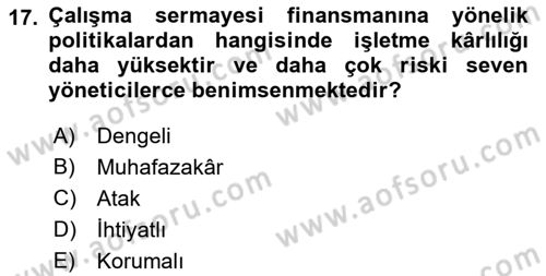 Finansal Yönetim Dersi 2021 - 2022 Yılı Yaz Okulu Sınav Soruları 17. Soru