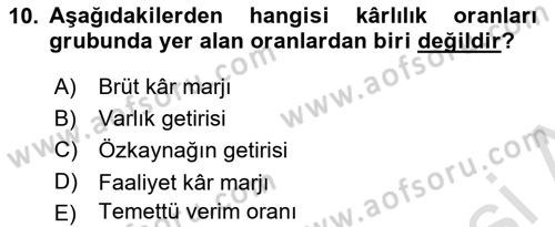 Finansal Yönetim Dersi Ara Sınavı Deneme Sınav Soruları 10. Soru