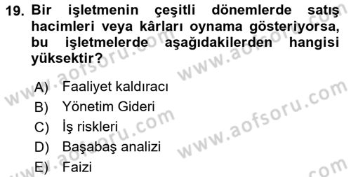 Finansal Yönetim Dersi 2022 - 2023 Yılı (Vize) Ara Sınav Soruları 19. Soru