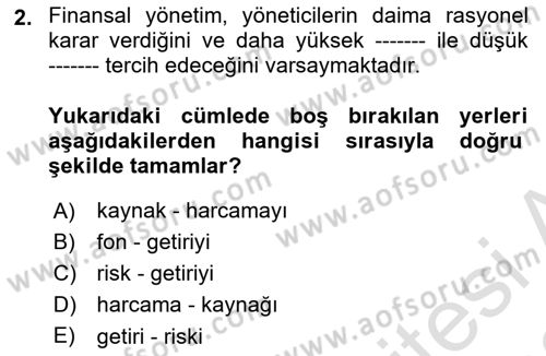 Finansal Yönetim Dersi 2022 - 2023 Yılı (Vize) Ara Sınav Soruları 2. Soru