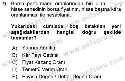 Finansal Yönetim Dersi 2022 - 2023 Yılı (Vize) Ara Sınav Soruları 9. Soru