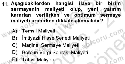 Finansal Yönetim Dersi 2022 - 2023 Yılı (Final) Dönem Sonu Sınav Soruları 11. Soru