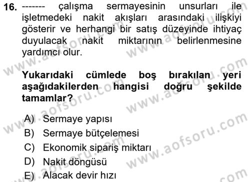 Finansal Yönetim Dersi 2022 - 2023 Yılı (Final) Dönem Sonu Sınav Soruları 16. Soru