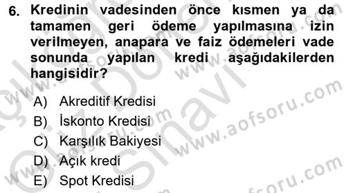 Finansal Yönetim Dersi 2022 - 2023 Yılı (Final) Dönem Sonu Sınav Soruları 6. Soru
