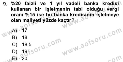 Finansal Yönetim Dersi 2022 - 2023 Yılı (Final) Dönem Sonu Sınav Soruları 9. Soru
