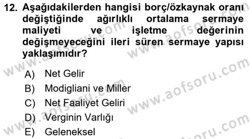 Finansal Yönetim Dersi 2022 - 2023 Yılı Yaz Okulu Sınav Soruları 12. Soru