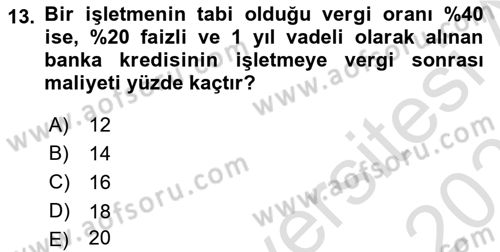 Finansal Yönetim Dersi 2022 - 2023 Yılı Yaz Okulu Sınav Soruları 13. Soru