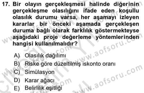 Finansal Yönetim Dersi 2022 - 2023 Yılı Yaz Okulu Sınav Soruları 17. Soru