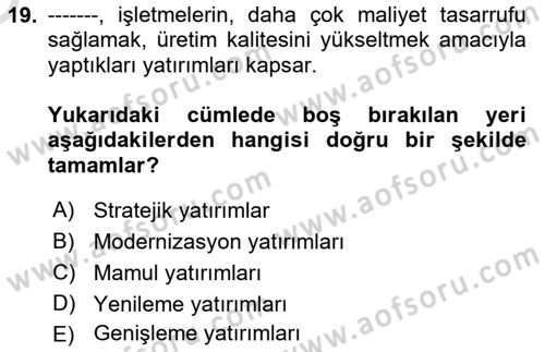 Finansal Yönetim Dersi 2022 - 2023 Yılı Yaz Okulu Sınav Soruları 19. Soru
