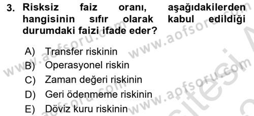 Finansal Yönetim Dersi 2022 - 2023 Yılı Yaz Okulu Sınav Soruları 3. Soru