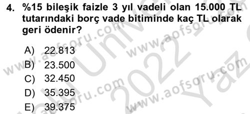 Finansal Yönetim Dersi 2022 - 2023 Yılı Yaz Okulu Sınav Soruları 4. Soru