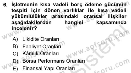 Finansal Yönetim Dersi 2022 - 2023 Yılı Yaz Okulu Sınav Soruları 6. Soru