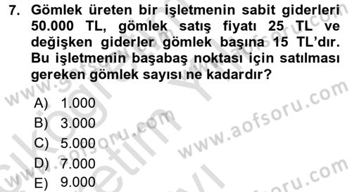 Finansal Yönetim Dersi 2022 - 2023 Yılı Yaz Okulu Sınav Soruları 7. Soru