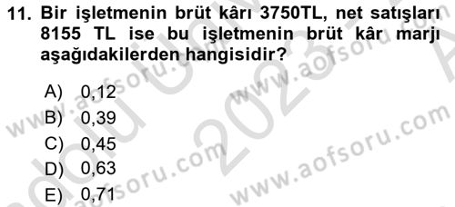 Finansal Yönetim Dersi 2023 - 2024 Yılı (Vize) Ara Sınav Soruları 11. Soru