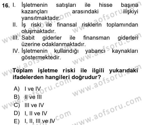 Finansal Yönetim Dersi 2023 - 2024 Yılı (Vize) Ara Sınav Soruları 16. Soru