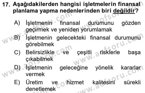 Finansal Yönetim Dersi 2023 - 2024 Yılı (Vize) Ara Sınav Soruları 17. Soru