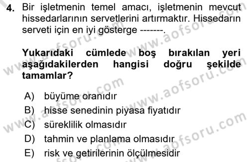 Finansal Yönetim Dersi 2023 - 2024 Yılı (Vize) Ara Sınav Soruları 4. Soru