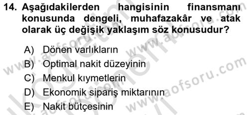 Finansal Yönetim Dersi 2023 - 2024 Yılı (Final) Dönem Sonu Sınav Soruları 14. Soru