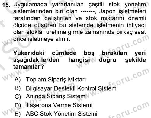 Finansal Yönetim Dersi 2023 - 2024 Yılı (Final) Dönem Sonu Sınav Soruları 15. Soru