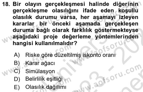 Finansal Yönetim Dersi 2023 - 2024 Yılı (Final) Dönem Sonu Sınav Soruları 18. Soru