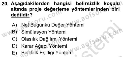 Finansal Yönetim Dersi 2023 - 2024 Yılı (Final) Dönem Sonu Sınav Soruları 20. Soru