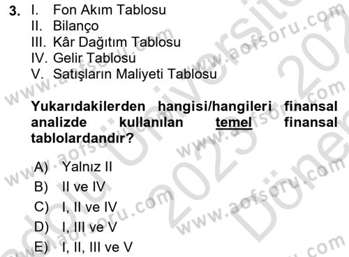 Finansal Yönetim Dersi 2023 - 2024 Yılı (Final) Dönem Sonu Sınav Soruları 3. Soru