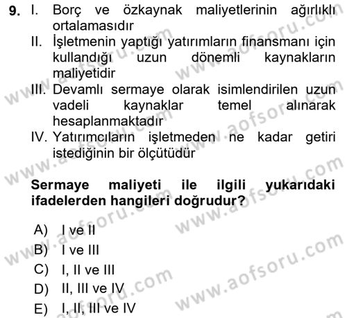 Finansal Yönetim Dersi 2023 - 2024 Yılı (Final) Dönem Sonu Sınav Soruları 9. Soru