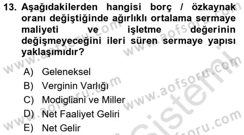 Finansal Yönetim Dersi 2023 - 2024 Yılı Yaz Okulu Sınav Soruları 13. Soru