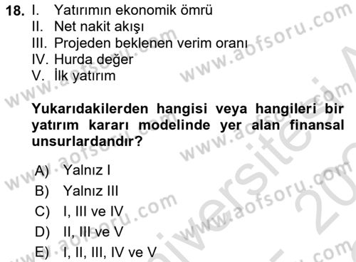 Finansal Yönetim Dersi 2023 - 2024 Yılı Yaz Okulu Sınav Soruları 18. Soru