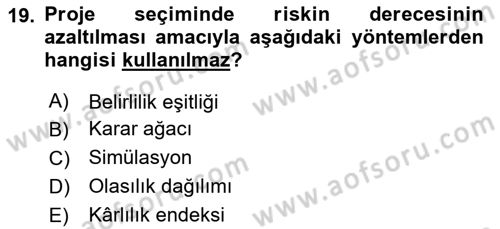 Finansal Yönetim Dersi 2023 - 2024 Yılı Yaz Okulu Sınav Soruları 19. Soru