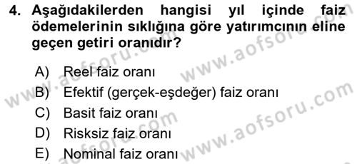 Finansal Yönetim Dersi 2023 - 2024 Yılı Yaz Okulu Sınav Soruları 4. Soru