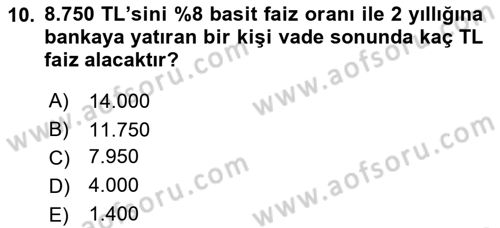 Finansal Yönetim Dersi Ara Sınavı Deneme Sınav Soruları 10. Soru