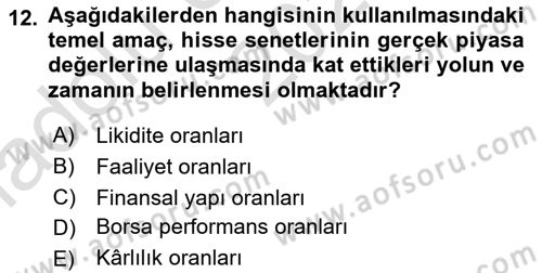 Finansal Yönetim Dersi 2024 - 2025 Yılı (Vize) Ara Sınav Soruları 12. Soru