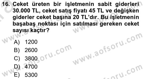 Finansal Yönetim Dersi Ara Sınavı Deneme Sınav Soruları 16. Soru