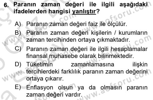 Finansal Yönetim Dersi Ara Sınavı Deneme Sınav Soruları 6. Soru