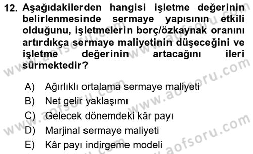 Finansal Yönetim Dersi 2024 - 2025 Yılı (Final) Dönem Sonu Sınav Soruları 12. Soru