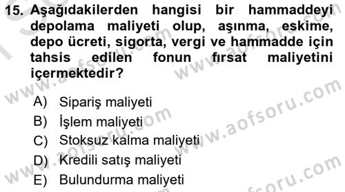 Finansal Yönetim Dersi 2024 - 2025 Yılı (Final) Dönem Sonu Sınav Soruları 15. Soru
