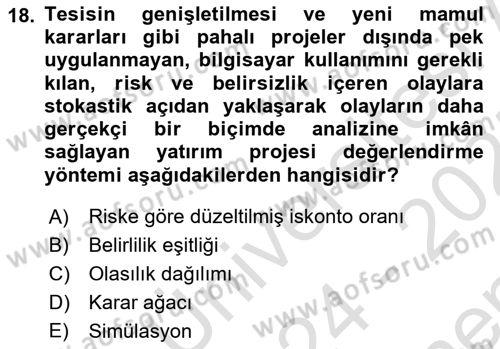 Finansal Yönetim Dersi 2024 - 2025 Yılı (Final) Dönem Sonu Sınav Soruları 18. Soru
