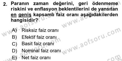 Finansal Yönetim Dersi 2024 - 2025 Yılı (Final) Dönem Sonu Sınav Soruları 2. Soru