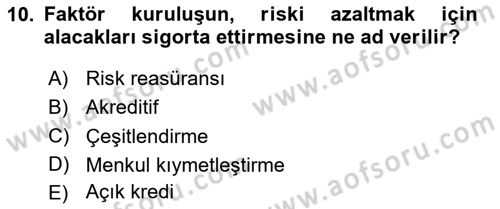 Finansal Yönetim Dersi 2024 - 2025 Yılı Yaz Okulu Sınav Soruları 10. Soru