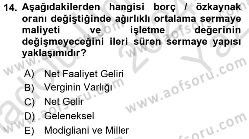 Finansal Yönetim Dersi 2024 - 2025 Yılı Yaz Okulu Sınav Soruları 14. Soru