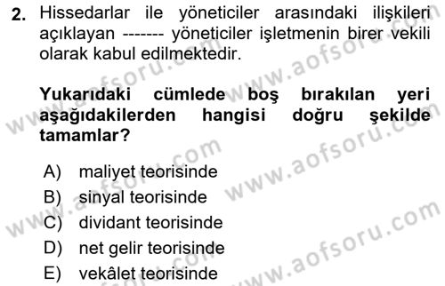 Finansal Yönetim Dersi 2024 - 2025 Yılı Yaz Okulu Sınav Soruları 2. Soru