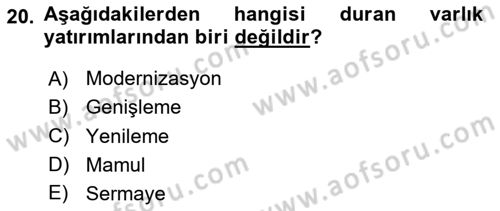Finansal Yönetim Dersi 2024 - 2025 Yılı Yaz Okulu Sınav Soruları 20. Soru